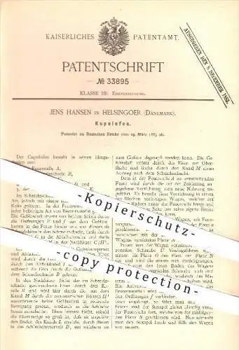 original Patent - Jens Hansen in Helsingoer , Dänemark , 1885 , Kupolofen , Ofen , Öfen , Ofenbauer , Ofenbau !!!