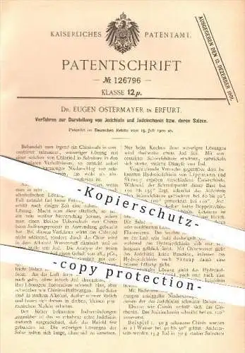 original Patent - Dr. Eugen Ostermeyer in Erfurt , 1900 , Darstellung von Jodchinin u. Jodcinchonin , Chemie !!!