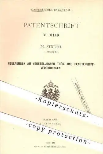 original Patent - M. Strigel in Augsburg , 1879 , verstellbare Türgriffe u. Fenstergriffe , Tür , Türen , Fenster !!!