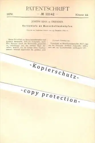 original Patent - Joseph Riha in Dresden , 1879 , Verschluss an Manschettenknöpfen , Knopf , Knöpfe , Bekleidung , Mode