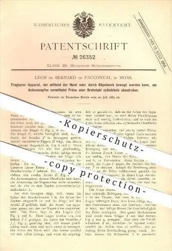 original Patent - Leon de Bernhard de Fauconval , Mons ,1883, Zapfen per Fräse o. Drehstuhl abdrehen , Fräsen , Drehbank