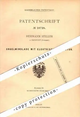 Original Patent - H. Stiller in Freystadt / Kozuchów , Schlesien ,1880, Orgel-Windlade mit elektrischer Tractur , Kirche