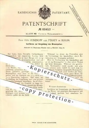 original Patent - I. Lubenow geb. Perrey , Berlin , 1895, Vergoldung von Bronzepulver , Gold , Bronze , Metalle , Chemie