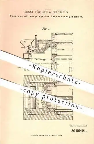 original Patent - Ernst Völcker in Bernburg , 1895 , Feuerung mit vorgelagerter Entwässerungskammer , Heizung , Ofen !!!