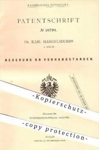 original Patent - Dr. Karl Mangesdorff in Berlin , 1880 , Vorhangstange , Stange , Gardinen , Vorhänge , Stoffe , Dekor