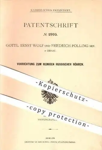 original Patent - Gottl. Ernst Wolf u. Friedrich Polling , Dessau , 1877 , Reinigen von Röhren , Heizung , Schornstein !