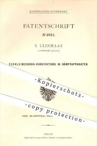 original Patent - E. Leinhaas , Freiberg , 1877 , Zerkleinerungs - Vorrichtung im Dämpfer , Bier , Mais , Korn , Maische