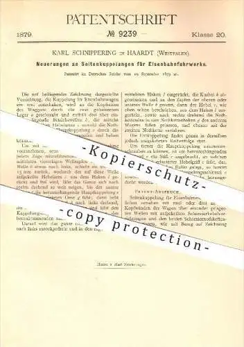 original Patent - Karl Schnippering , Haardt , 1879, Seitenkupplung für Eisenbahnen , Eisenbahn , Kupplung , Fahrzeugbau