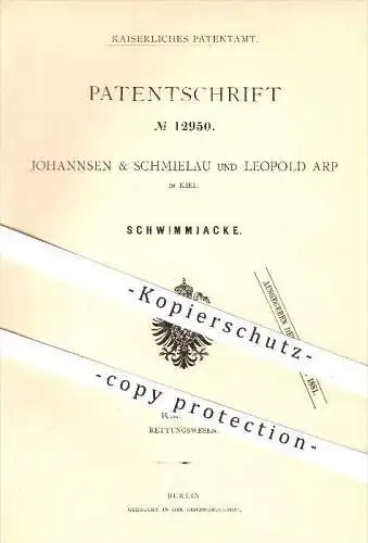 original Patent - Johannsen & Schmielau und Leopold Arp in Kiel , 1880 , Schwimmjacke , Schwimmweste , Schwimmen !!!