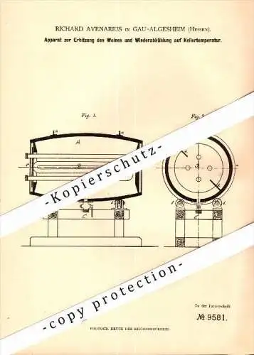 Original Patent - Richard Avenarius in Gau-Algesheim , 1879 , Apparat zur Erhitzung von Wein , Kellerei , Weinbau !!!