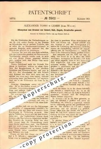 Original Patent - A. Tomei in Lebbin / Lubin auf der Insel Wollin / Wolin , 1878, Ofen zum Brennen von Cement und Ziegel