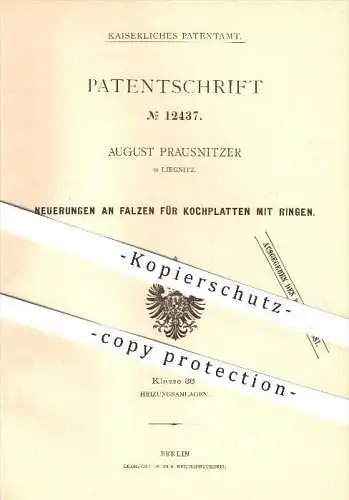 original Patent - August Prausnitzer in Liegnitz / Legnica , 1880 , Kochplatte mit Ringen , Koch , Schlesien !!!