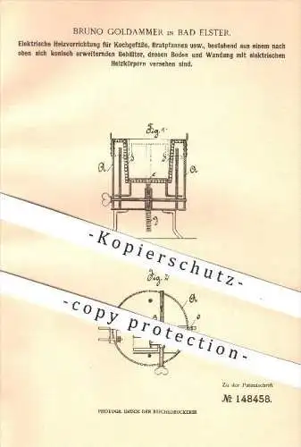 original Patent - Bruno Goldammer in Bad Elster , 1903 , Elektrische Heizvorrichtung für Kochgefäße , Bratpfannen !!!