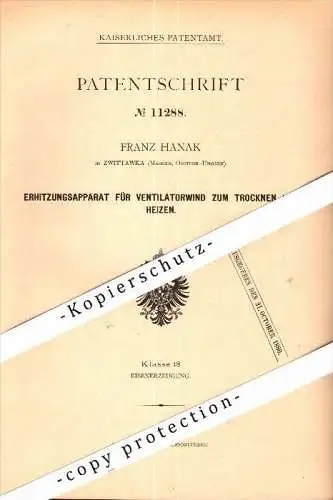 Original Patent - Franz Hanak in Zwittawka / Svitávka , 1879 , Erhitzungsapparat , Heizer , Boskovice !!!