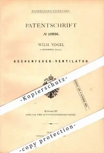 Original Patent - Wilhelm Vogel in Hornberg , Baden , 1880 , Küchenfeuer - Ventilator , Ortenaukreis !!!