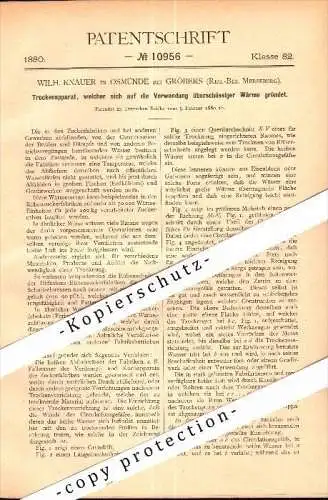 Original Patent - Wilhelm Knauer in Osmünde b. Gröbers , 1880 , Trockenapparat für Zuckerfabrik !!!