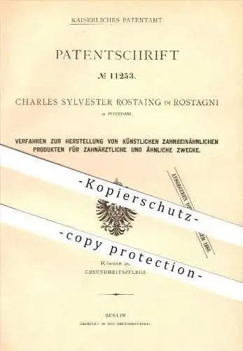 original Patent - Charles S. Rostaing di Rostagni , Potsdam , 1880, Herstellung künstlicher Zähne , Zahn , Zahnarzt !!!