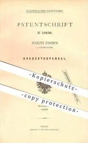 original Patent - Joseph Zimmer in Furtwangen , 1880 , Kreuzstabpendel , Pendel , Uhr , Uhren , Uhrmacher , Pendeluhr !!