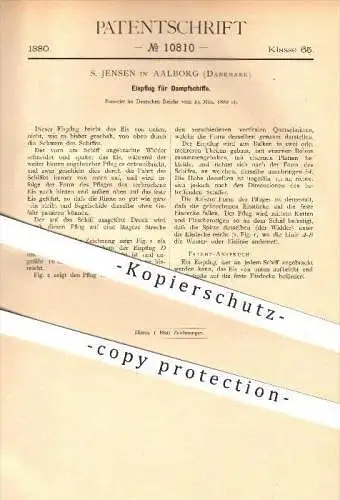 original Patent - S. Jensen in Aalborg , Dänemark , 1880 , Eispflug für Dampfschiffe , Eisbrecher , Schiff , Schiffe !!!