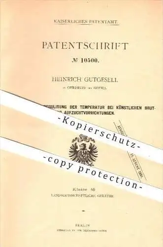 original Patent - Heinrich Gutgesell , Ohrdruff bei Gotha , 1878 , künstliche Brut - und Aufzuchtvorrichtungen , Tiere