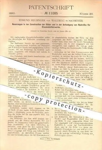 original Patent - Edmund Heusinger von Waldegg in Hannover , 1880 , Räder und Reifen bei Eisenbahnen , Eisenbahn !!!