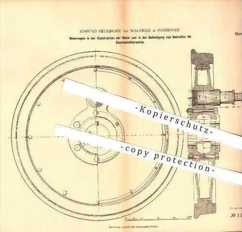 original Patent - Edmund Heusinger von Waldegg in Hannover , 1880 , Räder und Reifen bei Eisenbahnen , Eisenbahn !!!