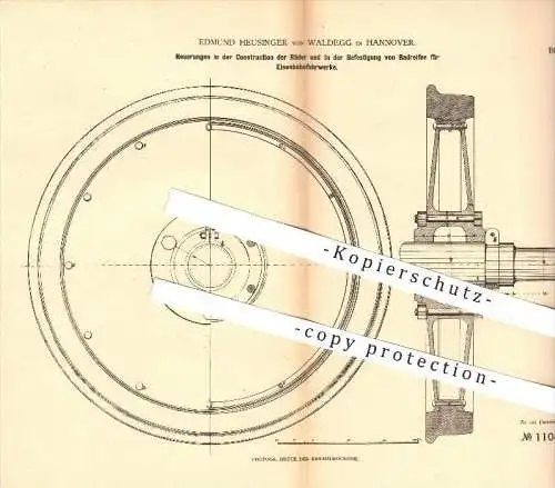 original Patent - Edmund Heusinger von Waldegg in Hannover , 1880 , Räder und Reifen bei Eisenbahnen , Eisenbahn !!!