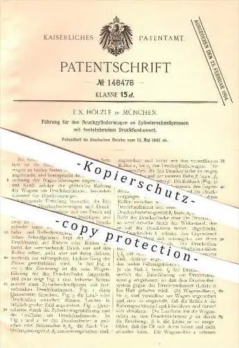 original Patent - F. X. Hölzle in München , 1903 , Zylinderschnellpressen , Presse , Pressen , Druck , Drucken !!!