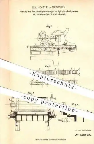 original Patent - F. X. Hölzle in München , 1903 , Zylinderschnellpressen , Presse , Pressen , Druck , Drucken !!!