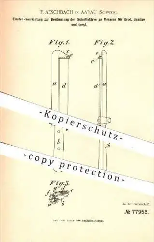 original Patent - F. Aeschbach , Aarau , Schweiz , 1893 , Messer für Brot , Gemüse , Schneiden , Haushalt , Gemüsemesser