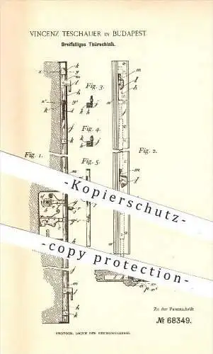 original Patent - Vincenz Teschauer in Budapest , 1892 , Dreifalliges Türschloss , Schloss , Tür , Schlosser , Türriegel