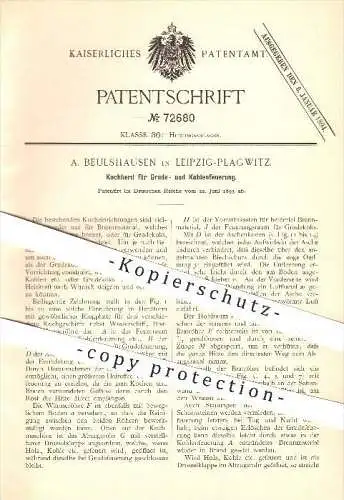 original Patent - A. Beulshausen in Leipzig-Plagwitz , 1893 , Kochherd für Grude- u. Kohlenfeuerung , Herd , Ofen !!!