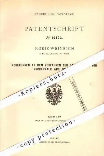 Original Patent - Moritz Weinrich in Pecek / Pecky ( Böhmen ) und Wien , 1878 , Darstellung von Zuckerkalk !!!