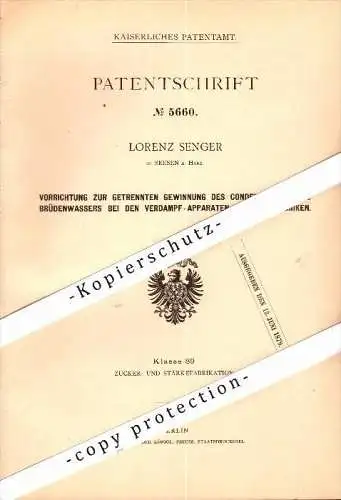 Original Patent - Lorenz Senger in Seesen a. Harz , 1878 , Verdampf-Apparat für Zuckerfabrik , Goslar !!!