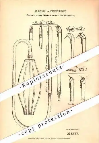 Original Patent - C. Rauhe in Düsseldorf , 1878 , pneumatischer Winkelhammer für Zahnärzte , Zahnarzt , Dermatologe !!!