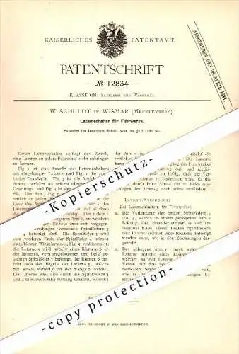 Original Patent - W. Schuldt in Wismar i. Mecklenburg , 1880 , Laternenhalter für Fuhrwerke , Kutsche , Droschke !!!