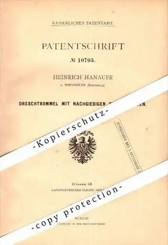 Original Patent - Heinrich Hanauer in Winnweiler , Rheinpfalz , 1880 , Dreschtrommel , Landwirtschaft , Agrar !!!