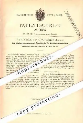 Original Patent - F. Bierlein à Lingolsheim , Elsass , 1881 , Machine Root-coupe !!!