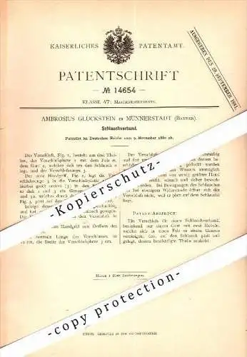 Original Patent - Ambrosius Glückstein in Münnerstadt , Bayern , 1880 , Schlauchverband !!!