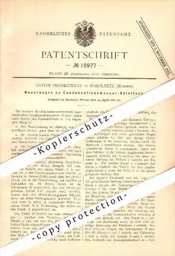 Original Patent - Anton Proskowetz in Sokolnitz / Sokolnice , 1882 , Ableiter für Kondenswasser , Mähren  !!!