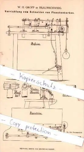 Original Patent - W. H. Gropp in Braunschweig , 1881 , Schneiden von Flaschenkorken !!!