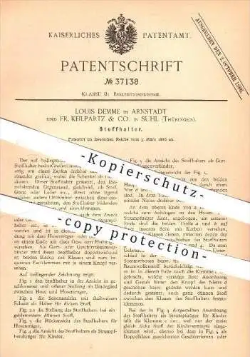 original Patent - Louis Demme in Arnstadt und Fr. Keilpartz & Co. in Suhl , 1886 , Stoffhalter ,Hosenträger , Bekleidung