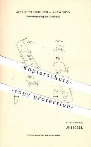 original Patent - Aug. Verschuren in Antwerpen , 1899, Kontrollvorrichtung zum Eierkochen , Eier , Eierkocher , Haushalt