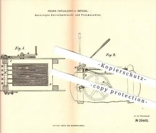 original Patent - Pierre Prégaldino in Brüssel , 1884 , Dresch- und Putzmaschine , Getreide , Landwirtschaft , Dreschen