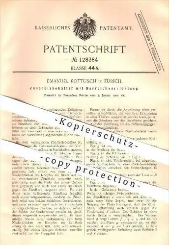 original Patent - Emanuel Kottusch in Zürich , 1901 , Zündholzbehälter , Streichholz , Feuer , Zündholz !!!