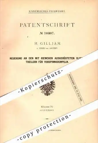 Original Patent - H. Gilljam in Soers b. Aachen , 1879 , Vliesstheiler für Spinnerei !!!