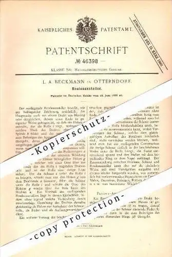 Original Patent - L.A. Beckmann  in Otterndorf , 1888 , Rouleauxsteller !!!