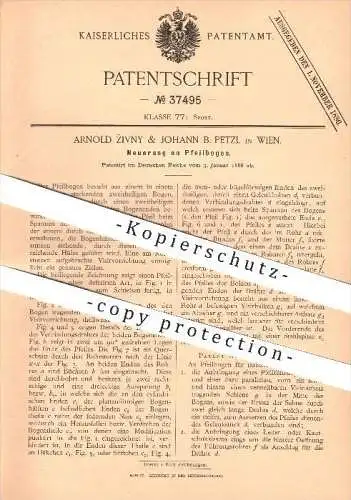 original Patent - Arnold Zivny & Johann B. Petzl in Wien , 1886, Pfeilbogen , Bogen , Bogenschiessen , Sport , Schiessen