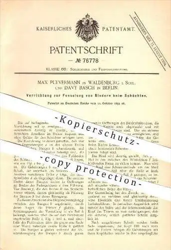 original Patent - M. Pulvermann , Waldenburg i. Schlesien , D. Basch , Berlin ,1893, Fesselung der Tiere beim Schlachten