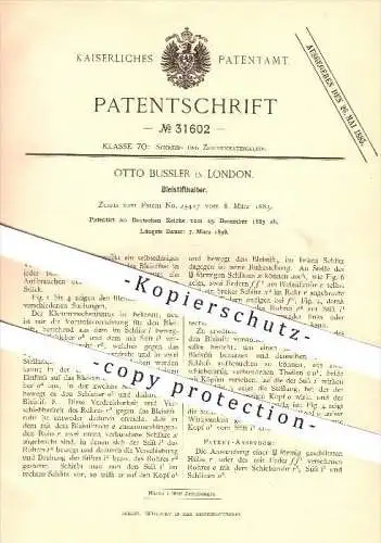 original Patent - Otto Bussler in London , 1883 , Bleistifthalter , Bleistift , Schreibwaren !!!